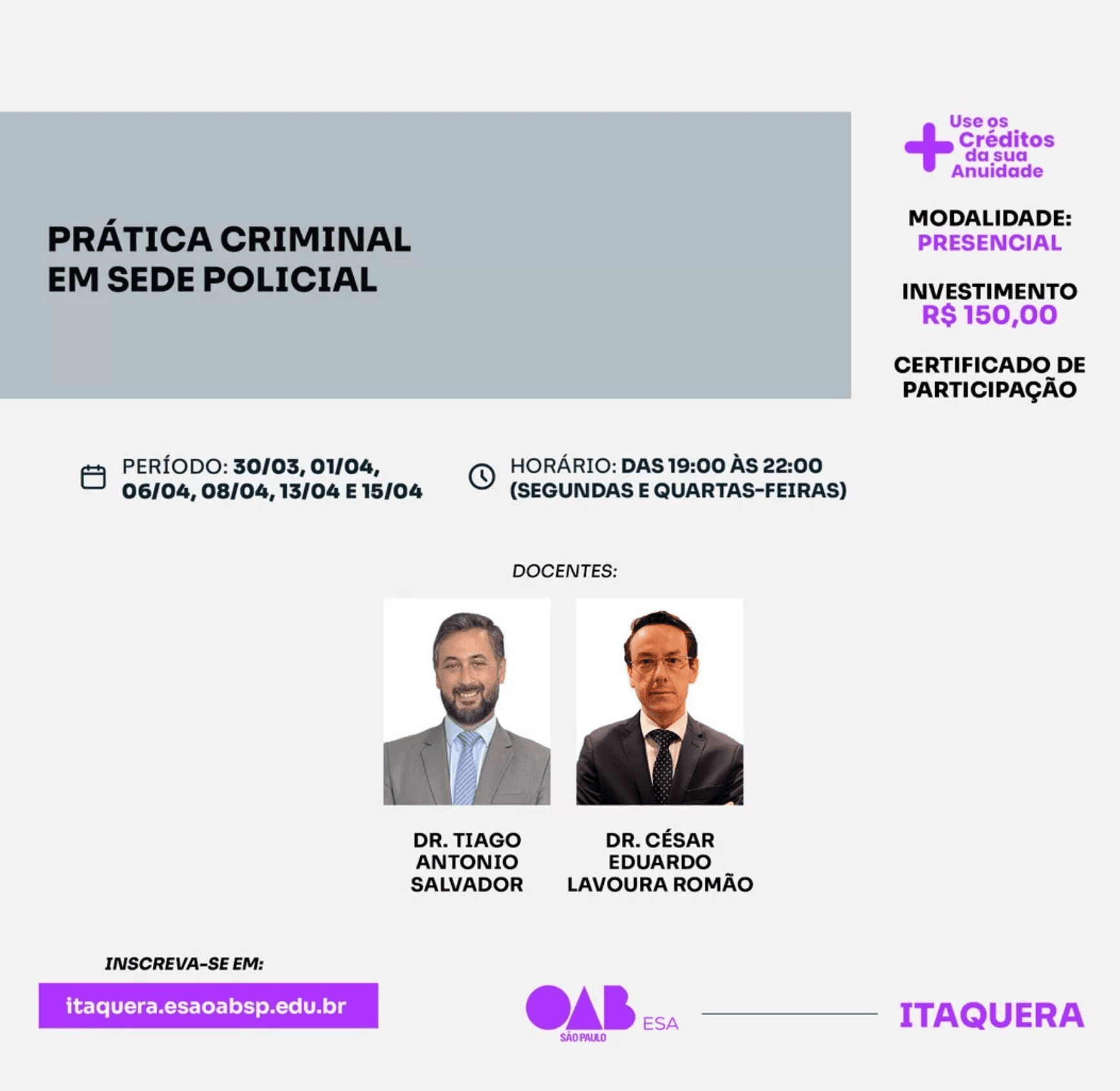 📙 ESA Itaquera: Prática Criminal em Sede Policial