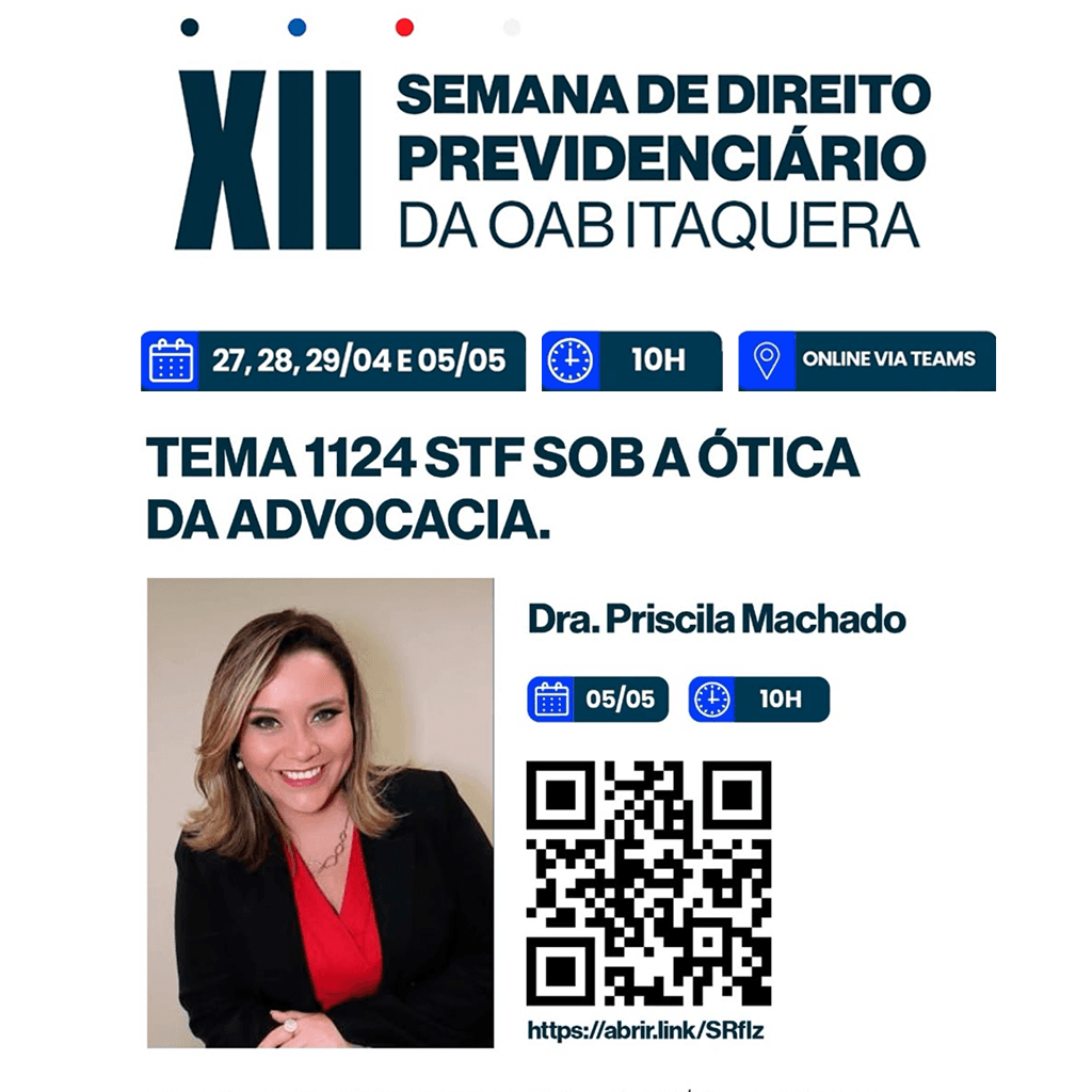 XII Semana de Direito Previdenciário: 1124 STF SOB A ÓTICA DA ADVOCACIA