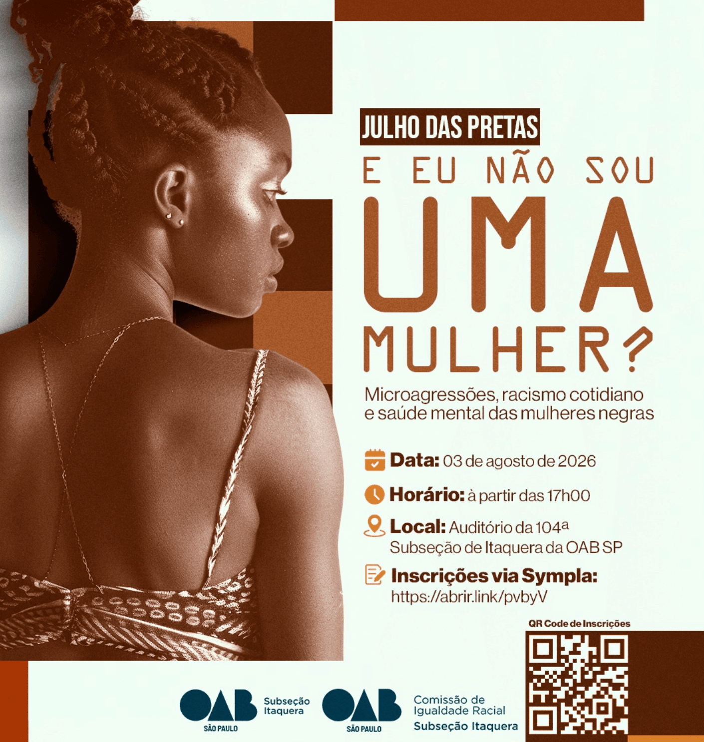 ✊🏾 Julho das Pretas: Microagressões, Racismo Cotidiano e Saúde Mental das Mulheres Negras