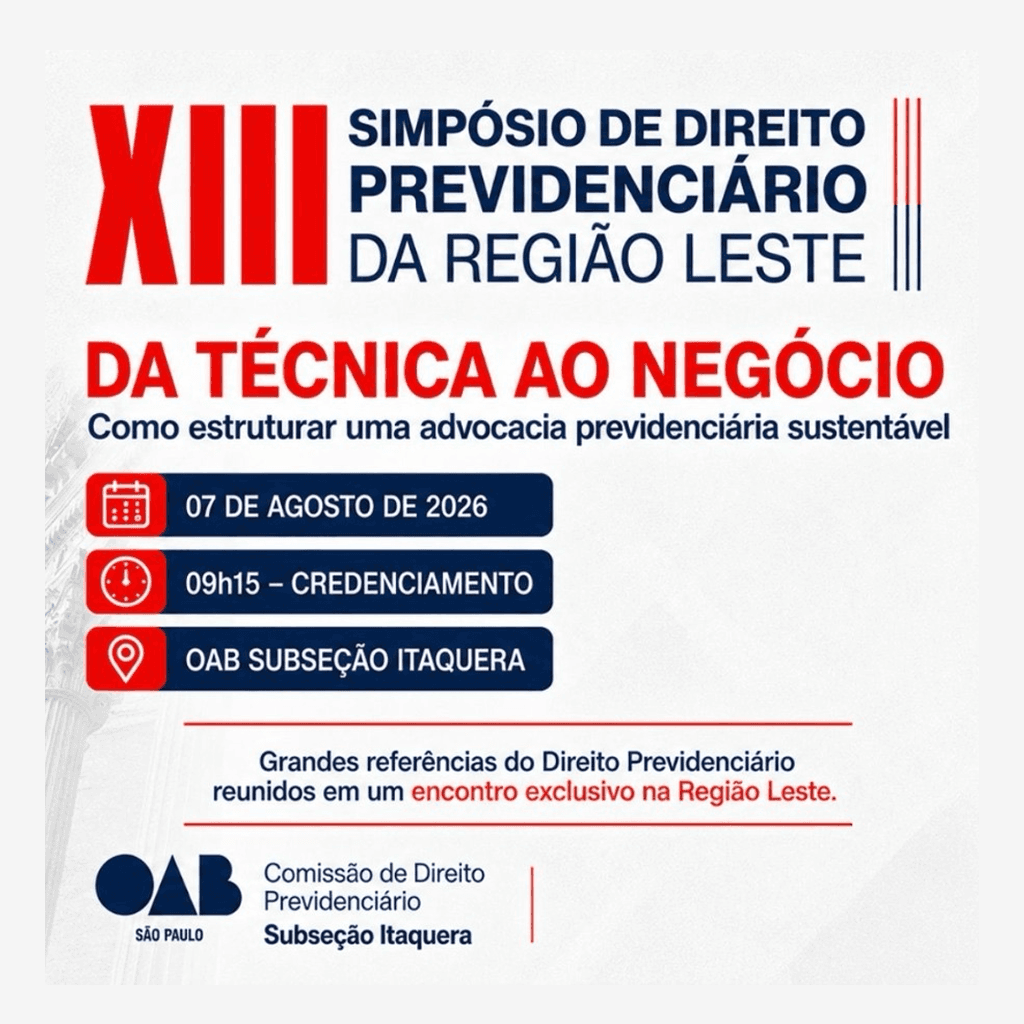XIII Simpósio de Direito Previdenciário da Região Leste