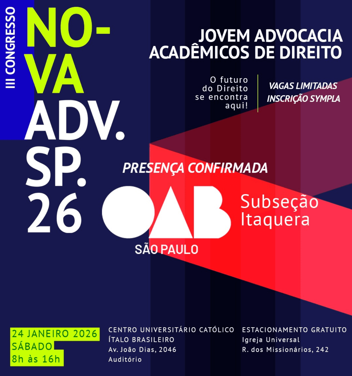 3ª Edição do Maior Congresso da Jovem Advocacia e Acadêmicos de Direito de São Paulo