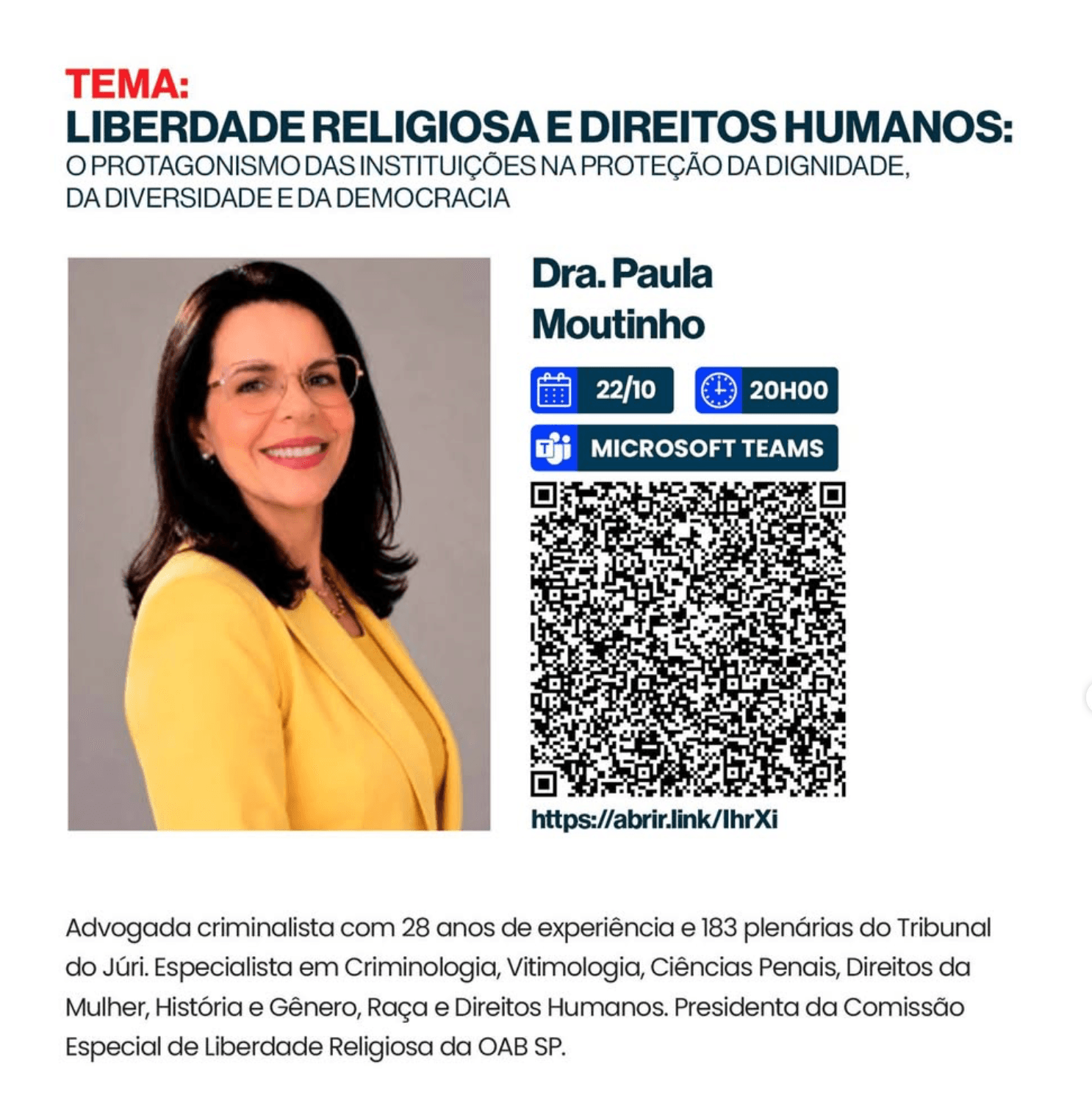 Semana da Liberdade Religiosa: Liberdade Religiosa e Direitos Humanos: O protagonismo das instituições na proteção da dignidade, da diversidade e da democracia